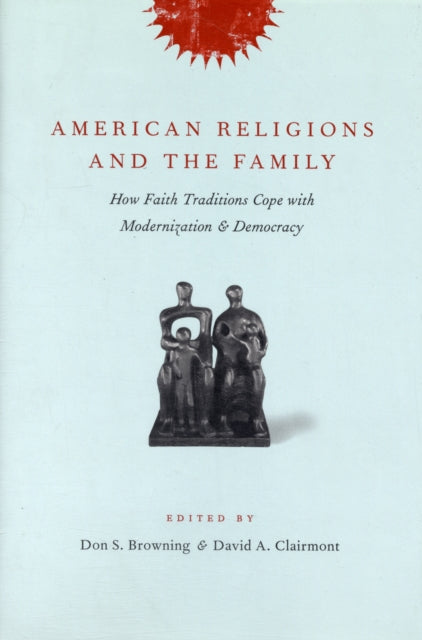 American Religions and the Family