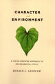 Book cover of: Character and Environment. By: Ronald L. Sandler