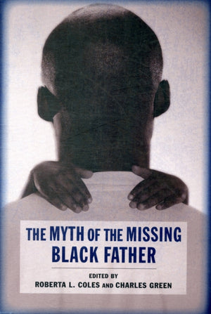 Myth of the Missing Black Father