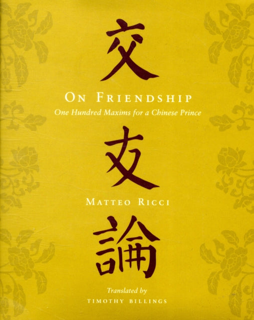 Book cover of: On Friendship. By: Matteo Ricci