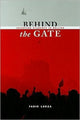 Book cover of: Behind the Gate. By: Fabio Lanza