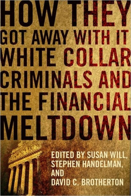 Book cover of: How They Got Away With It. By: Susan Will