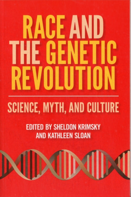Book cover of: Race and the Genetic Revolution. By: Sheldon Krimsky