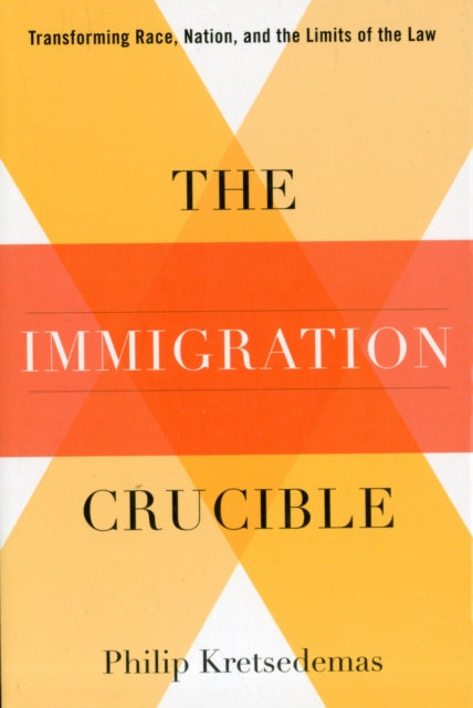 Book cover of: Immigration Crucible. By: Philip Kretsedemas