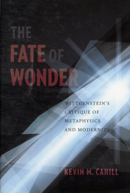 Book cover of: Fate of Wonder. By: Kevin Cahill - undifferentiated