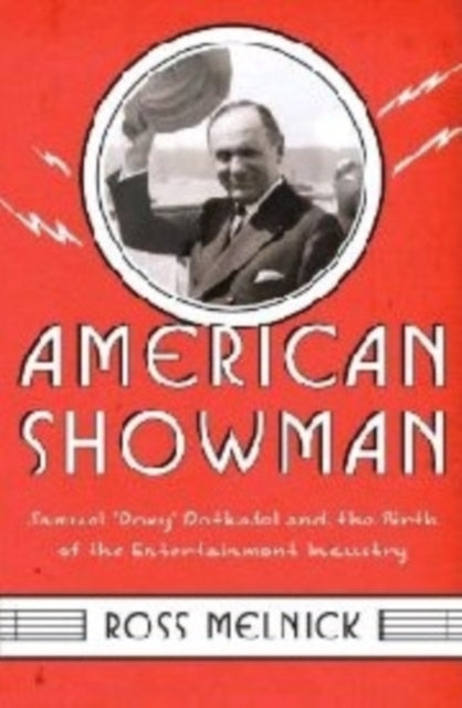 Book cover of: American Showman. By: Ross Melnick