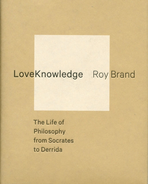 Book cover of: LoveKnowledge. By: Roy Brand