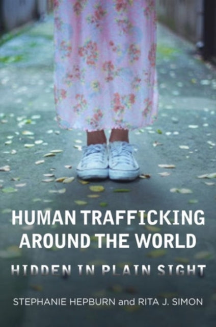 Book cover of: Human Trafficking Around the World. By: Stephanie Hepburn