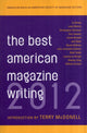 Book cover of: Best American Magazine Writing 2012
