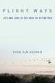 Book cover of: Flight Ways. By: Thom Van Dooren