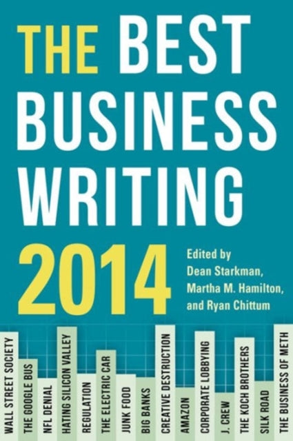 Book cover of: Best Business Writing 2014. By: Dean Starkman