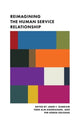 Book cover of: Reimagining the Human Service Relationship. By: Jaber F. Gubrium