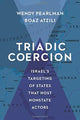Book cover of: Triadic Coercion. By: Wendy Pearlman