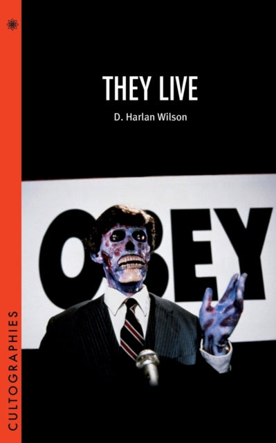 Book cover of: They Live. By: D. Harlan Wilson