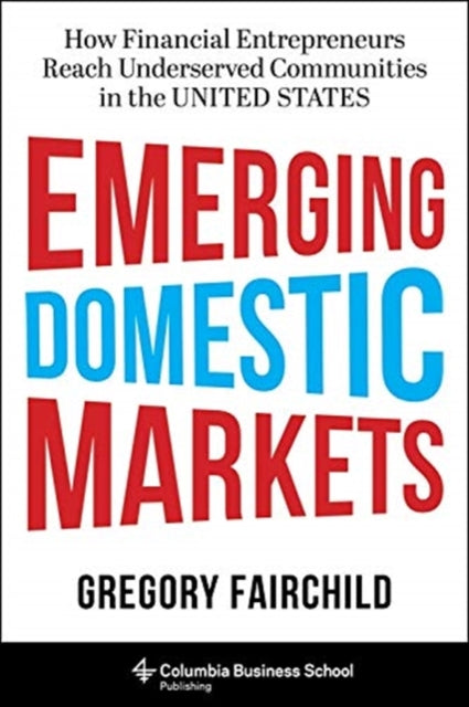 Book cover of: Emerging Domestic Markets. By: Gregory Fairchild