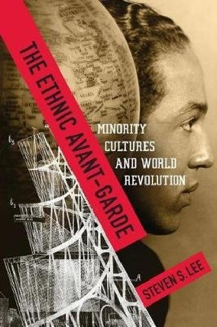 Book cover of: Ethnic Avant-Garde. By: Steven S. Lee