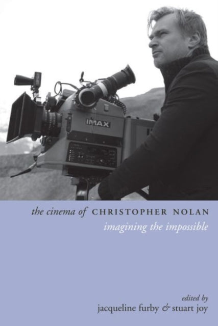 The Cinema of Christopher Nolan