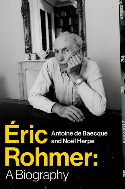 Book cover of: Eric Rohmer. By: Antoine de Baecque