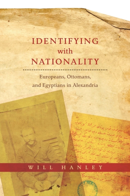 Book cover of: Identifying with Nationality. By: Will Hanley
