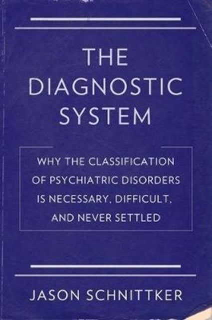 Book cover of: Diagnostic System. By: Jason Schnittker