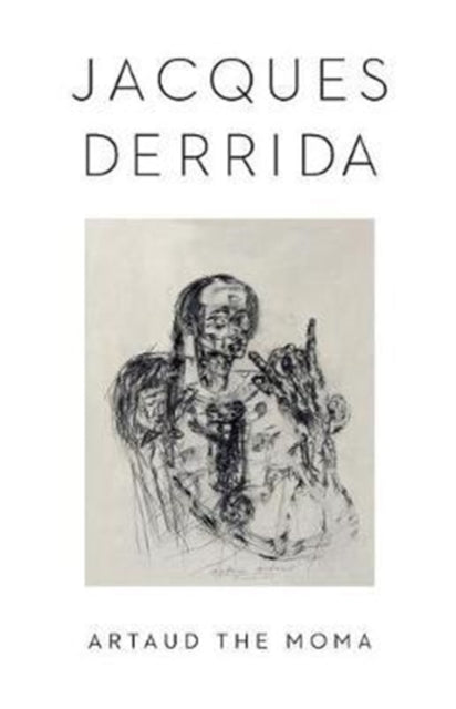 Book cover of: Artaud the Moma. By: Jacques Derrida