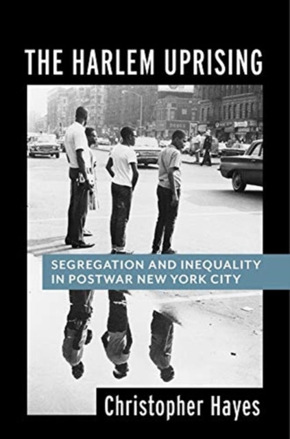 Book cover of: Harlem Uprising. By: Christopher Hayes