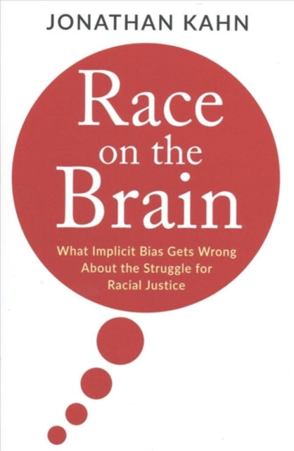 Book cover of: Race on the Brain. By: Kahn, Jonathan