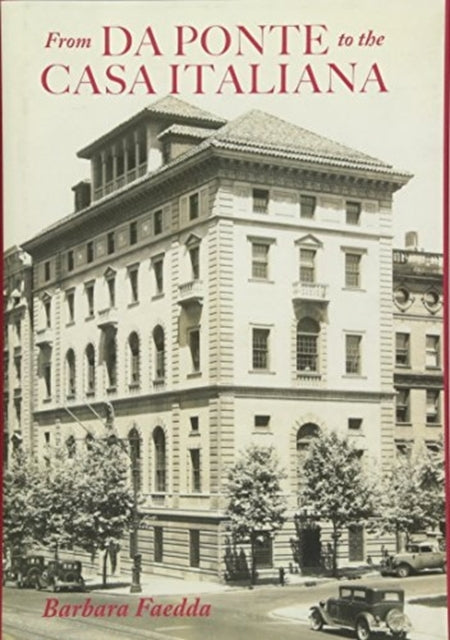 Book cover of: From Da Ponte to the Casa Italiana. By: Barbara Faedda