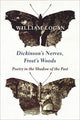 Book cover of: Dickinson's Nerves, Frost's Woods. By: William Logan