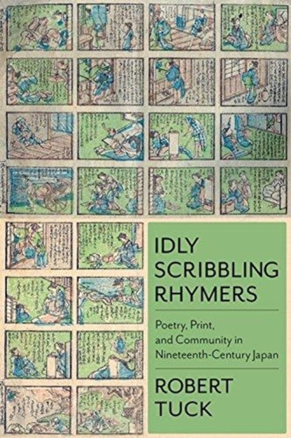 Book cover of: Idly Scribbling Rhymers. By: Tuck, Robert