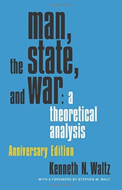 Book cover of: Man, the State, and War. By: Kenneth Waltz