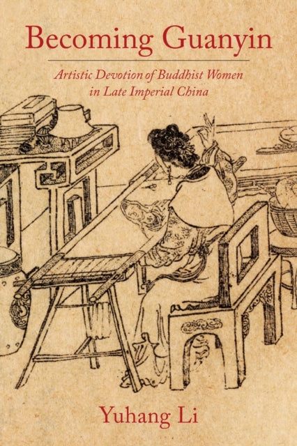Book cover of: Becoming Guanyin. By: Yuhang Li