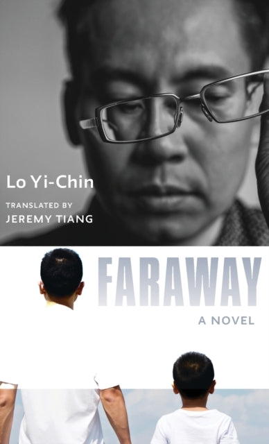 Book cover of: Faraway. By: Yi-chin Lo