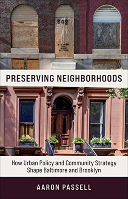 Book cover of: Preserving Neighborhoods. By: Aaron Passell