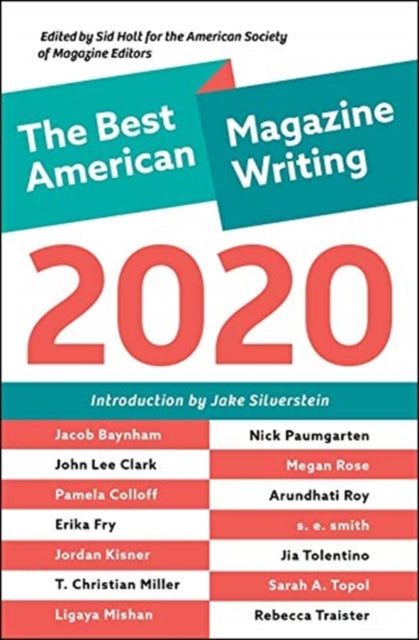Book cover of: Best American Magazine Writing 2020. By: Sid Holt
