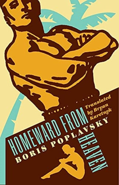Book cover of: Homeward from Heaven. By: Bryan Karetnyk