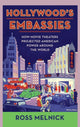 Book cover of: Hollywood's Embassies. By: Ross Melnick