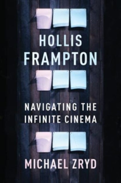Book cover of: Hollis Frampton. By: Michael Zryd