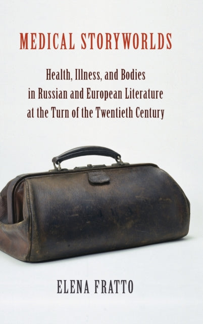Book cover of: Medical Storyworlds. By: Elena Fratto