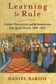 Book cover of: Learning to Rule. By: Daniel Barish