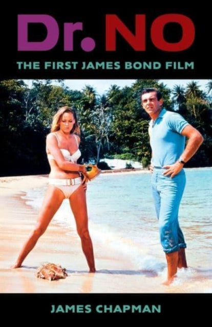 Book cover of: Dr. No. By: James Chapman