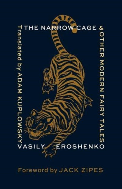 Book cover of: Narrow Cage and Other Modern Fairy Tales. By: Adam Kuplowsky