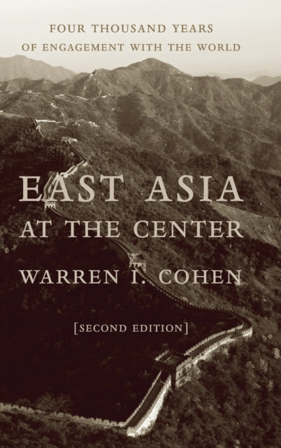 Book cover of: East Asia at the Center. By: Columbia University. Press.