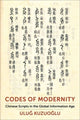 Book cover of: Codes of Modernity. By: Ulug Kuzuoglu