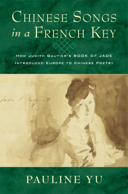 Book cover of: Chinese Songs in a French Key