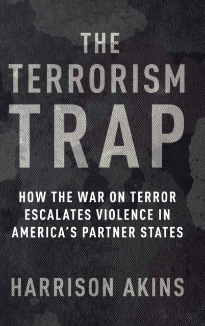 Book cover of: Terrorism Trap. By: Harrison Akins