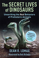 Book cover of: Secret Lives of Dinosaurs