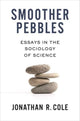 Book cover of: Smoother Pebbles. By: Jonathan R. Cole