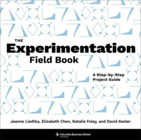 Experimentation Field Book