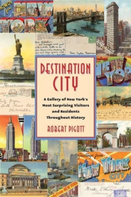 Book cover of: Destination City. By: Robert Pigott
